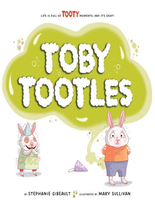 Title details for Toby Tootles by Stephanie Gibeault - Available